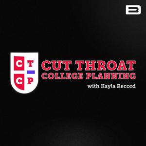 Cut Throat College Planning by Kayla Record & Hector Lopez