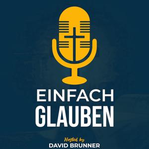 Einfach glauben by David Brunner