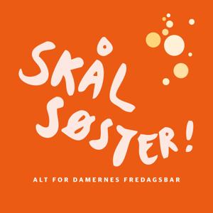 Skål Søster by Alt for damerne