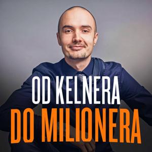 Od Kelnera Do Milionera by odkelneradomilionera