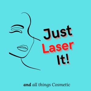 Just Laser It!....and all things Cosmetic by Dr. Raminder "Minni" Saluja