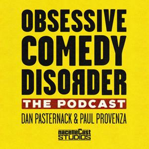 Obsessive Comedy Disorder: The Podcast