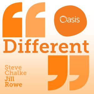 Different with Steve Chalke and Jill Rowe by Oasis