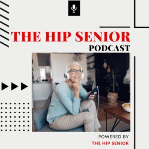 The HIP Senior Podcast