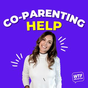 Co-Parenting Help by WTF Divorce