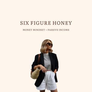 Six Figure Honey by Six Figure Honey