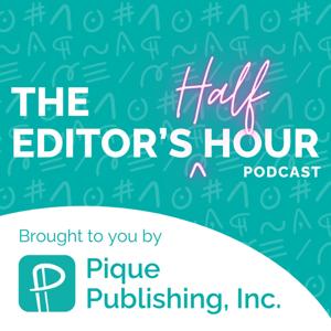 The Editor's Half Hour by Nadia Geagea Pupa