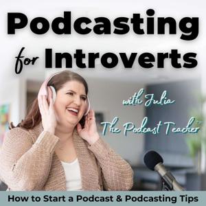 Podcasting for Introverts | How to Start a Podcast & Podcasting Tips for Introvert Entrepreneurs, Solopreneurs, & Online Coaches