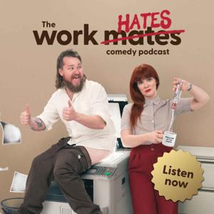 Work hates Podcast