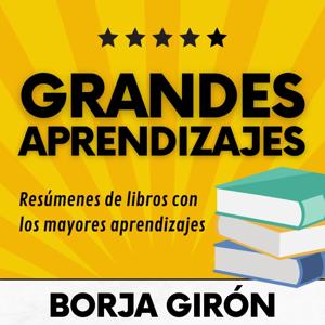 Grandes aprendizajes by Borja Girón