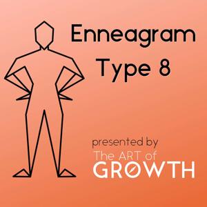 Enneagram Type 8 by Joel Hubbard and Jim Zartman