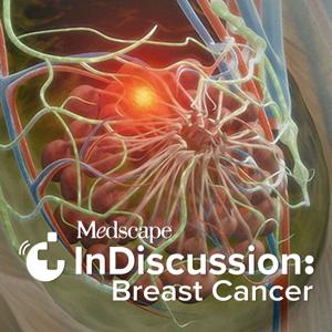 Medscape InDiscussion: Breast Cancer