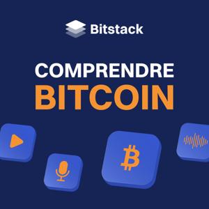 Comprendre Bitcoin - Le Podcast