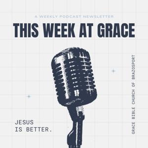 This Week at Grace