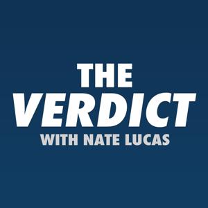 The Verdict with Nate Lucas by 590 The Fan - KFNS