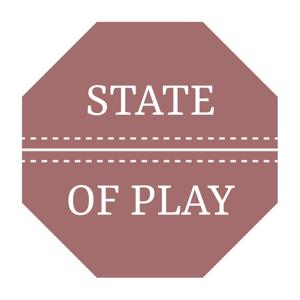 State of Play