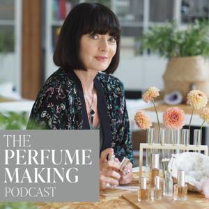 The Perfume Making Podcast by Karen Gilbert