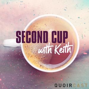 Second Cup with Keith by Keith Giles