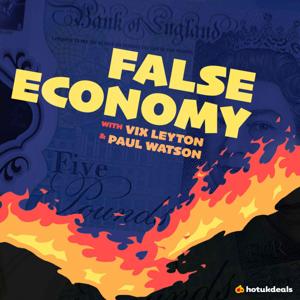 False Economy by Vix Leyton and Paul Watson