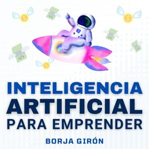 Inteligencia Artificial para Emprender