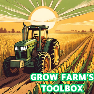 Grow Farm's Toolbox