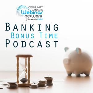 The Banking Bonus Time Podcast