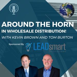 Around the Horn in Wholesale Distribution Podcast