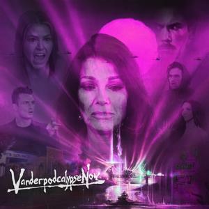 Vanderpodcalypse Now: A Vanderpump Rules Podcast by Vanderpodcalypse Now: A Vanderpump Rules Podcast