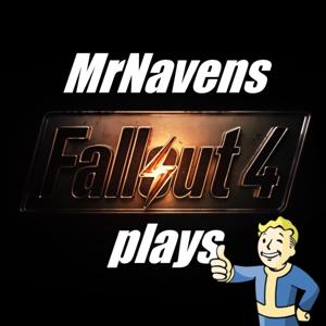 Let's play Fallout 4 by MrNavens