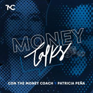 Money Talks: Hablemos de dinero by The Money Coach