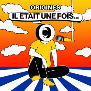 Il était une fois by Origines média