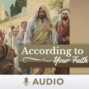 According To Your Faith (Audio) by Keith Moore