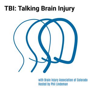 TBI: Talking Brain Injury with Brain Injury Association of Colorado by Phil Lindeman