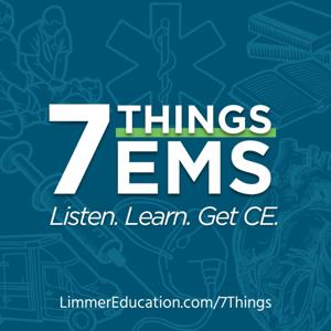 7 Things EMS by Limmer Education, LLC