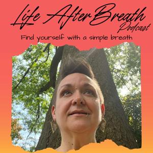 Life After Breath