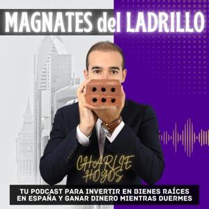 Magnates del Ladrillo by Charlie Hoyos