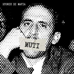 Muti - Storie di Mafia