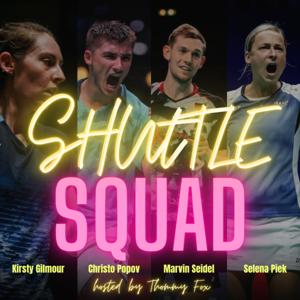 ShuttleSquad - Badminton Podcast by Thommy Fox