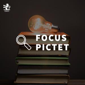 Focus Pictet by Pictet AM Italia