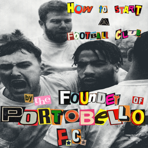 How To Start A Football Club