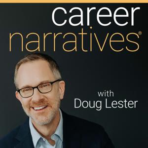 Career Narratives with Doug Lester