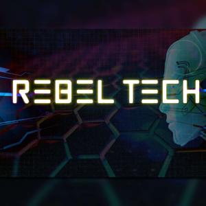 Rebel Tech