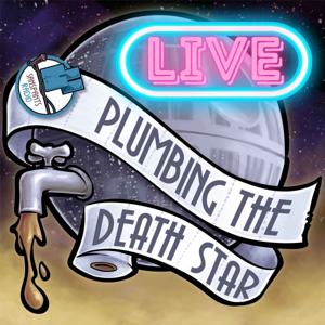 Plumbing the Death Star Live by Sanspants Radio