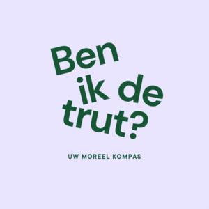 Ben ik de trut? by Ben ik de trut