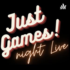 Just Games Night Live by Just Games Night Live