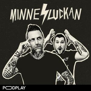 Minnesluckan - med Nicke och Janne by Podplay | Nicke Borg & Janne Innanfors