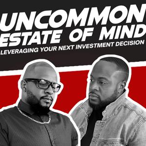 Uncommon Estate of Mind by Uncommon Network