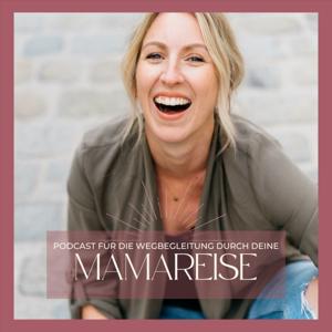 Mamareise - entspannt und selbstBEWUSST durch Schwangerschaft, Geburt und Mamasein