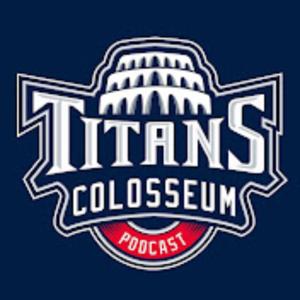 Titans Colosseum Podcast by Titans Colosseum Podcast