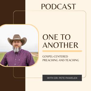 One to Another with Dr. Pete Pawelek